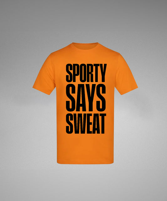 Sporty Says Sweat T-Shirt Orange